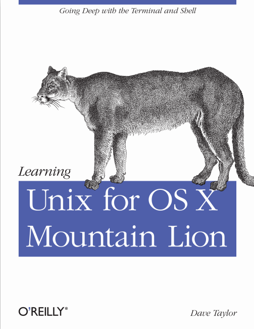 Learning Unix for OS X Mountain Lion 英文pdf_操作系统教程